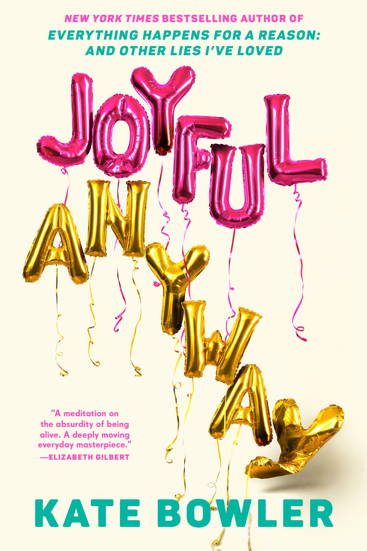 Joyful, Anyway