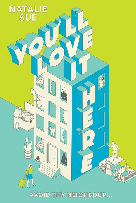 You'll Love It Here